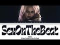VOSTFR ADÉLA SexOnTheBeat Color Coded Lyrics Français English 