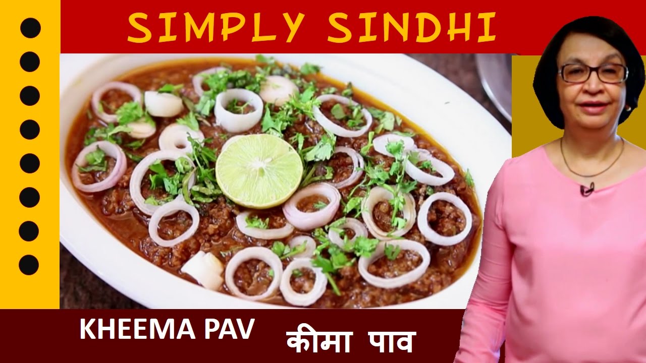 Best Sindhi Home-Made Kheema Pav By Veena | India Food Network