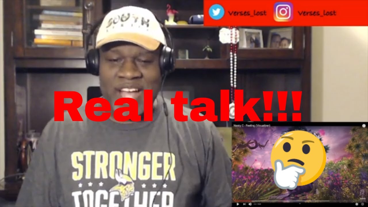 Nasty C - Feeling (Reaction)