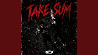 Take Sum (feat. Natty)
