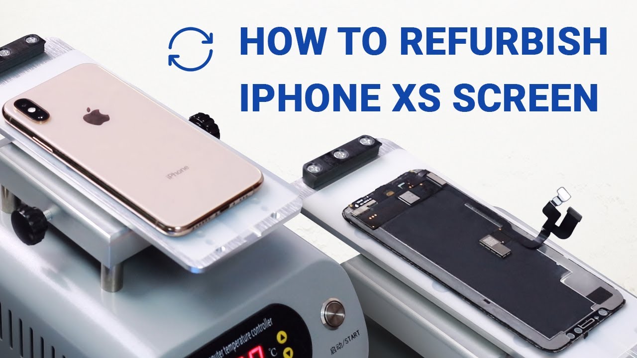 สินค้า refurbished  2022 New  How to Repair iPhone XS Broken Screen | Screen Refurbish