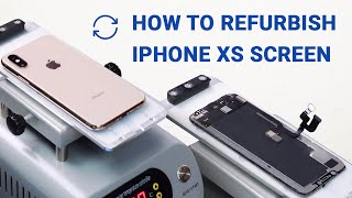 How to Repair iPhone XS Broken Screen | Screen Refurbish screenshot 2