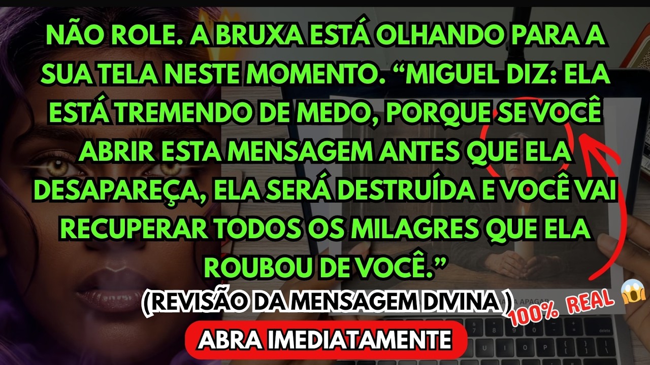 🛑 URGENTE: O ARCANJO MIGUEL REVELA QUE UMA BRUXA ESTÁ OLHANDO SUA TELA AGORA—NÃO ROLE…