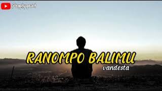 RANOMPO BALIMU -vandesta
