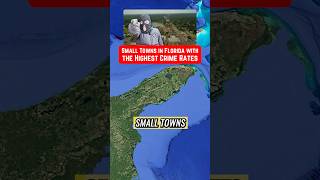 Florida: Small Towns, High Crime 🚨