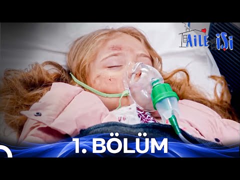 Aile İşi 1. Bölüm (Uzun Versiyon)