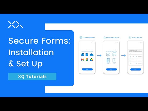 XQ Secure Forms Plugin - Installation & Setup | XQ