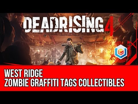Dead Rising 4 - Zombie Graffiti Tags Collectibles Locations Guide - West Ridge