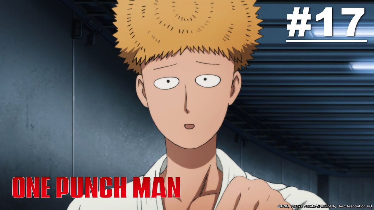 [พากย์ไทย] One Punch Man วันพันช์แมน - ตอนที่ 17