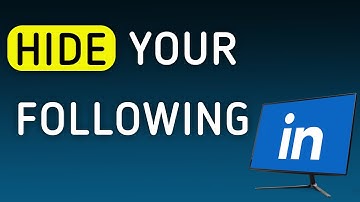 How To Hide Your LinkedIn Following On PC (New Update)