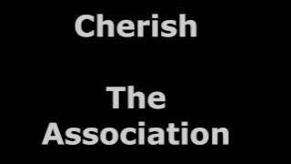 Cherish -  The Association - with lyrics