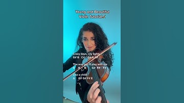 Thumbnail of Young and Beautiful, Lana del Rey Violin Cover and Tutorial by Susan Holloway
