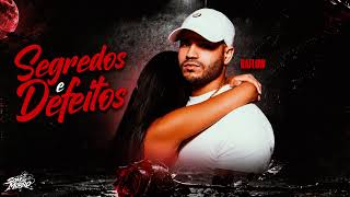 SEGREDOS E DEFEITOS - RAFLOW