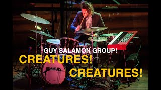 Creatures! Creatures! - Guy Salamon Group live at BIMHUIS