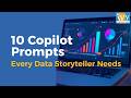 10 Copilot Prompts That Will Transform Your Data Stories