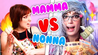 MAMMA VS NONNA | Eleonora Olivieri