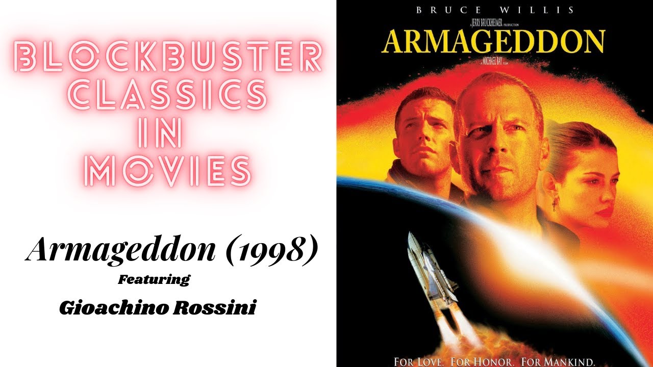Blockbuster Classics In Movies II  Armageddon (1998)