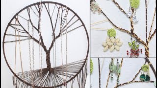 Tuto Arbre De Vie Porte Bijoux Boucle D Oreilles Et Coliers Youtube