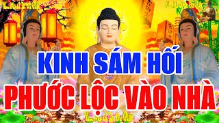 Sáng Mùng 2 Âm Nghe THẦY Tụng Kinh Cầu An Sám Hối MẸ Che Chở Tai Qua Nạn Khỏi Phước Lộc Vào Nhà