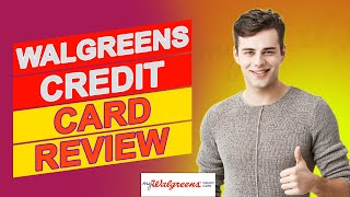 Walgreens Credit Card Review - Does It Really Deliver On Its Promises (In-Depth Review)