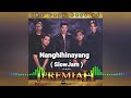 Nanghihinayang (SlowJam) Jeremiah ft.DjNoyz