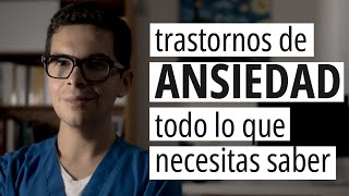 Todo lo que debes saber de los trastornos de ANSIEDAD en un video | Chris Núñez Psicólogo