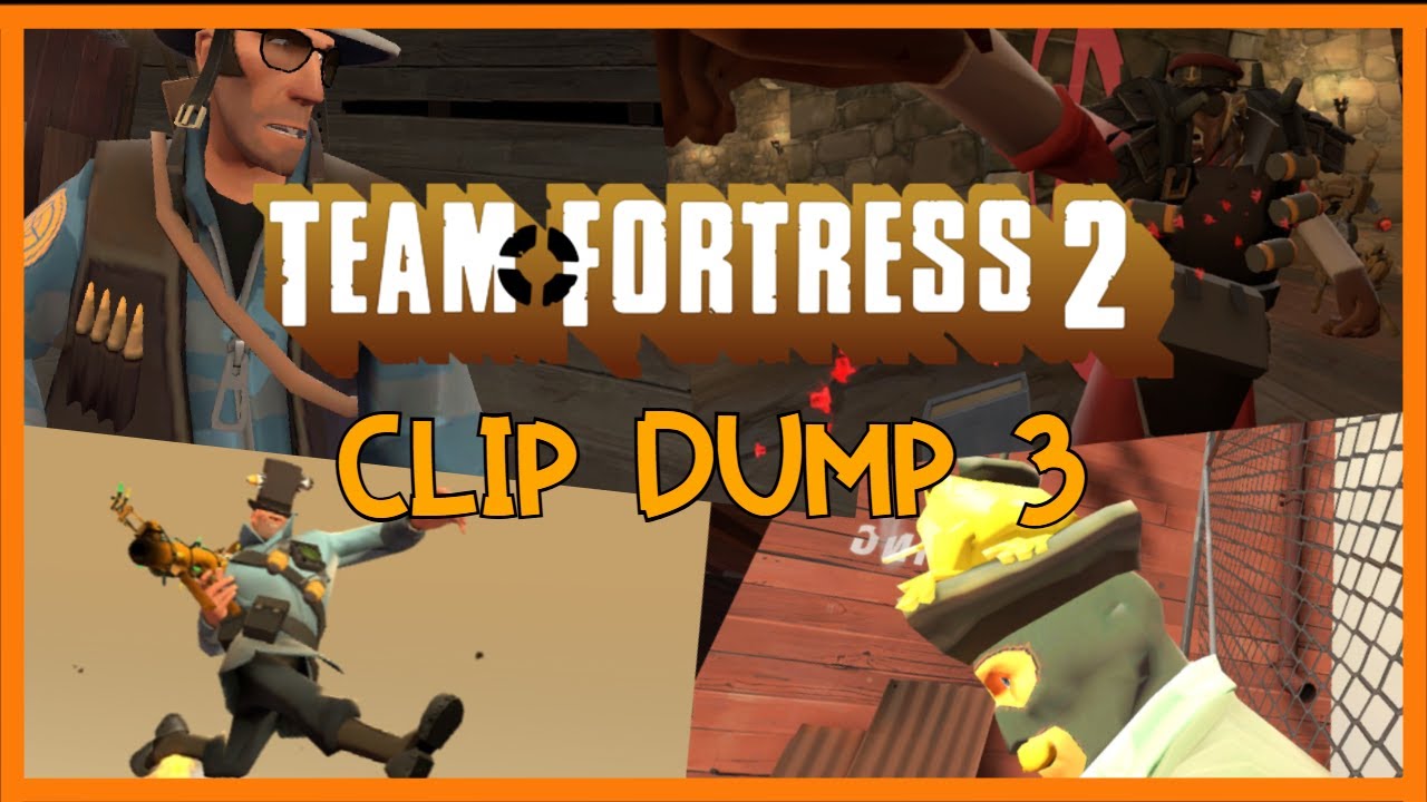 TF2 Clip Dump 3