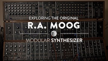 Exploring The Original R.A. MOOG Modular Synthesizer System