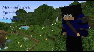 Mermaid Secret. Episode 6. His Sister.