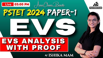 PSTET Paper 1 EVS Analysis With Proof | ਆਓ ਦੇਖੀਏ ਕੌਣ ਕੌਣ ਜਿੱਤਿਆ PSTET ਦੀ ਜੰਗ ! By Ishika Mam