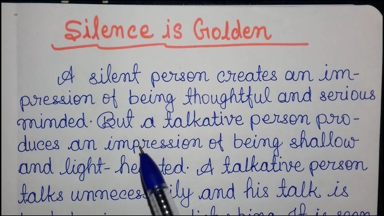 essay on silence is golden 400 words