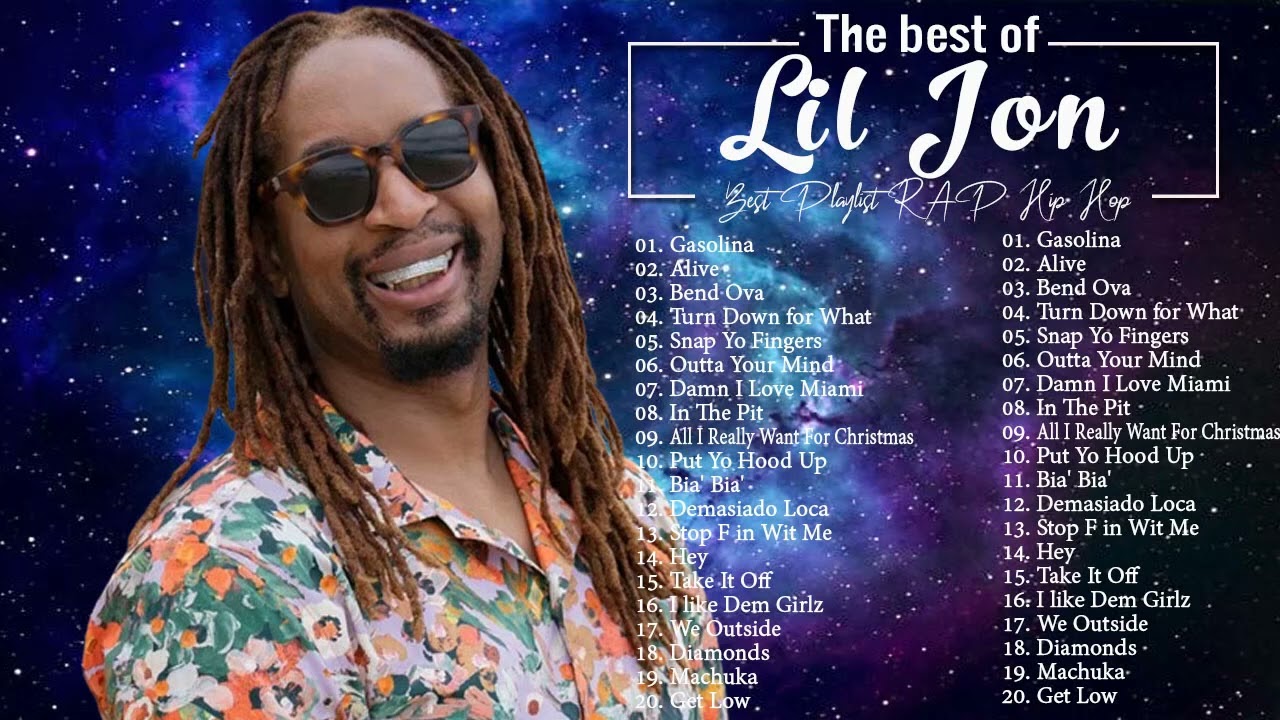 Lil Jon Greatest Hits - Top Tracks 2022 - The Best Songs Of Lil Jon(04)