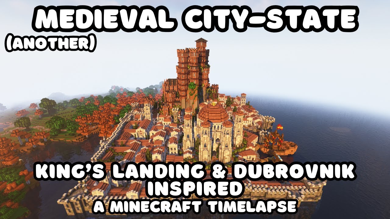 A Minecraft Medieval City-State - King's Landing & Dubrovnik Inspired