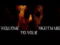 Horror // Welcome To Your Nightmare