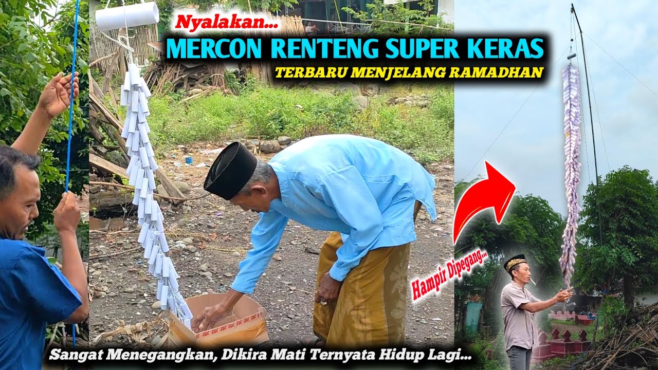 Menjelang Puasa _ NYALAKAN MERCON RENTENG SUPER KERAS || Sudah Mati ...