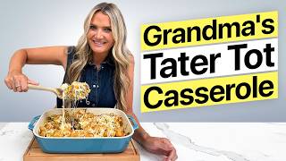 Grandma s gluten free tater tot casserole you can make in minutes