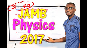 JAMB CBT Physics 2017 Past Questions 31 - 49