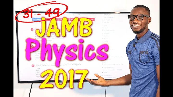 JAMB CBT Physics 2017 Past Questions 31 - 49