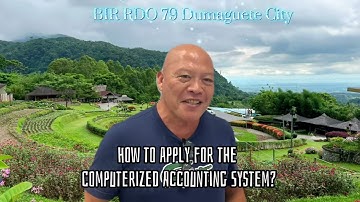 How to apply for the Computerized Accounting System