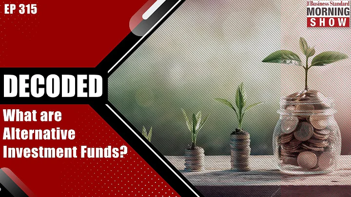 What are Alternative Investment Funds? | Alternative Investment Funds | SEBI | Business Standard