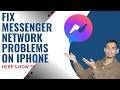 كيفية إصلاح مشاكل شبكة ماسنجر على الآيفون فيسبوك ماسنجر حل فعال لعام 2026