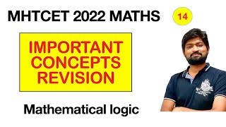 Day 14 -  Mathematical logic | Important Formula Revision | MHTCET 2022 Maths