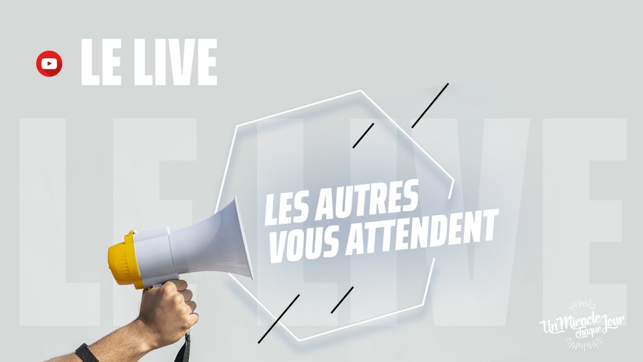 Les Autres Vous Attendent YouTube
