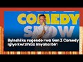 Uko yatangije genz comedy akoresheje minervalurugendo rwimyaka ibirifally merci twaganiriye