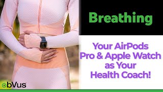 Convert Your Apple Watch And Airpods Pro Into Your Health Coach screenshot 4