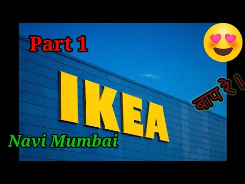 Unboxing : IKEA । PART 1 । NAVI MUMBAI । नवी मुंबई । THE COMPLETE GUIDE । HINDI । हिंदी । HUGE.