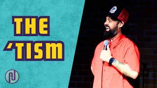 Just a Touch of the 'Tism | AJ Wilkerson Comedy
