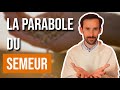 Dcouvrir les paraboles la parabole du semeur