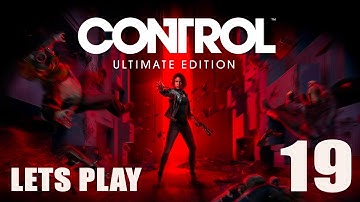 Control Ultimate Edition - Lets Play Part 19: Mold-1 Boss Fight