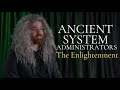 The Enlightenment - Ancient System Administrators